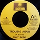 Tony Rebel / Queen Ifrica - Trouble Again / This Feeling